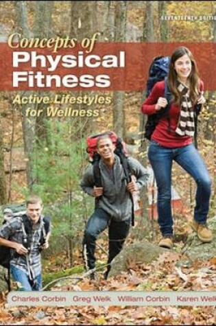 Cover of Concepts of Physical Fitness: Active Lifestyles for Wellness, Loose Leaf Edition