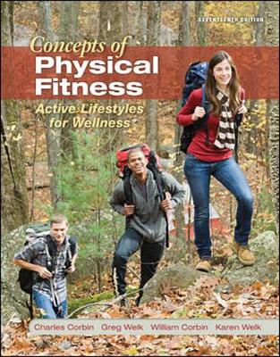 Book cover for Concepts of Physical Fitness: Active Lifestyles for Wellness, Loose Leaf Edition