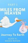 Book cover for Miles from Heaven