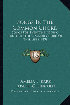 Book cover for Songs in the Common Chord Songs in the Common Chord