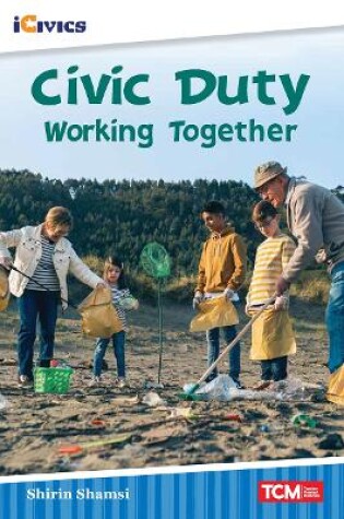 Cover of Civic Duty: Working Together