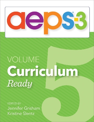 Book cover for Assessment, Evaluation, and Programming System for Infants and Children (AEPS®-3): Curriculum, Volume 5