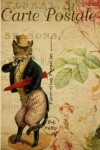 Book cover for Carte Postale - Dapper Cat - Paris - Journal - 6 X 9 150 Lined Pages