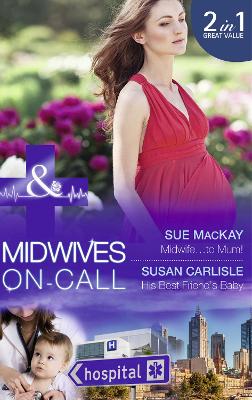 Cover of Midwife...To Mum!