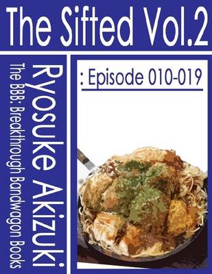 Book cover for The Sifted Vol.2: Episode 010-019