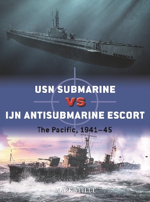 Book cover for USN Submarine vs IJN Antisubmarine Escort