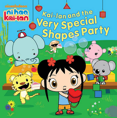 Cover of Kai-Lan and the Very Special Shapes Party