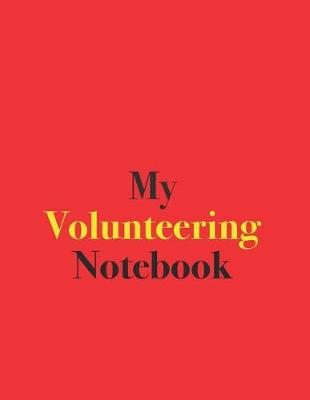 Book cover for My Volunteering Notebook