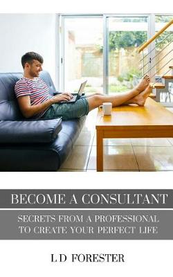 Cover of Become A Consultant