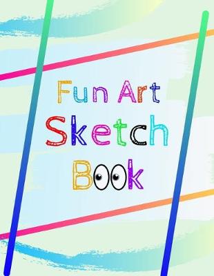 Book cover for Fun Art Sketch Book