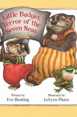 Cover of Little Badger, Terror of the Seven Seas