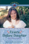 Book cover for Violet's Defiant Daughter