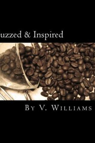 Cover of Buzzed & Inspired