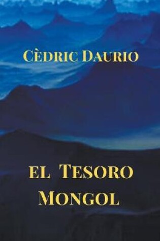 Cover of El Tesoro Mongol