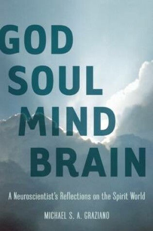 Cover of God Soul Mind Brain