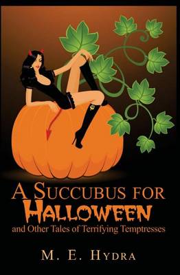 Book cover for A Succubus for Halloween