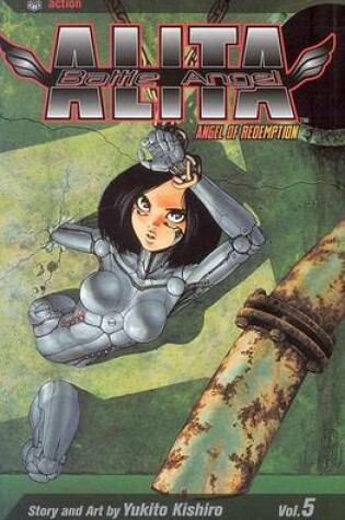 Cover of Battle Angel Alita, Vol. 5