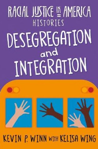 Cover of Desegregation and Integration