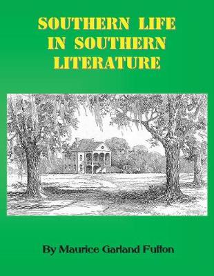 Book cover for Southern Life in Southern Literature