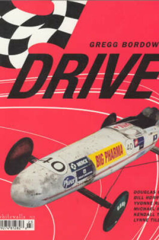 Cover of Gregg Bordowitz: Drive