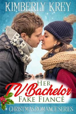 Book cover for Her TV Bachelor Fake Fiancé