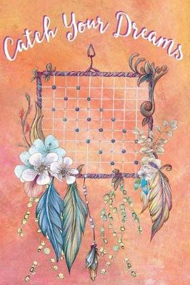 Cover of Journal Notebook Catch Your Dreams Watercolor Dreamcatcher #2