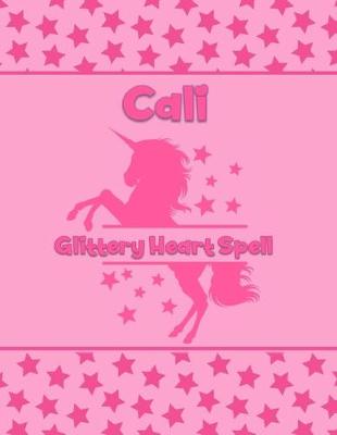 Book cover for Cali Glittery Heart Spell