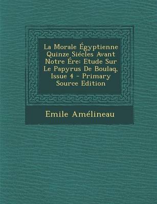 Book cover for La Morale Egyptienne Quinze Siecles Avant Notre Ere