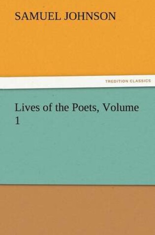 Cover of Lives of the Poets, Volume 1