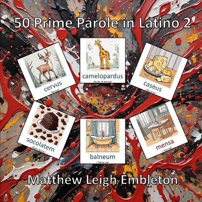 Book cover for 50 Prime Parole in Latino 2