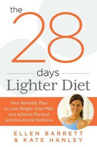 Cover of The 28 Days Lighter Diet