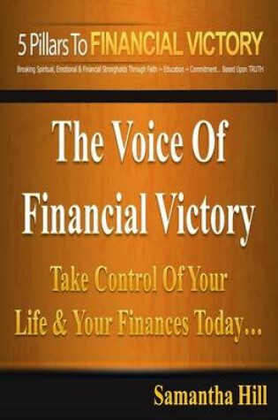 Cover of The 5 Pillars To Financial Victory