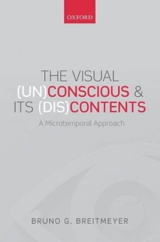 Cover of The Visual (Un)Conscious and Its (Dis)Contents