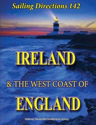 Book cover for Sailing Directions 142 Ireland and the West Coast of England