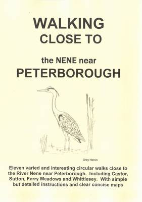 Book cover for Walking Close to the Nene Near Peterborough