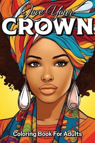 Cover of Love Your Crown
