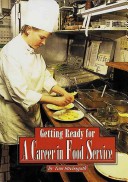 Cover of Getting Ready for a Career in Food Service