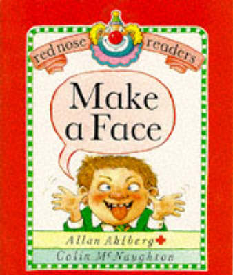 Book cover for Red Nose Readers Make A Face