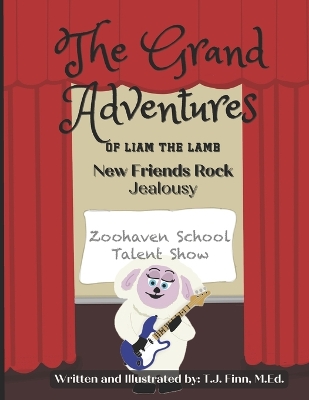 Cover of The Grand Adventures of Liam the Lamb - Book 4