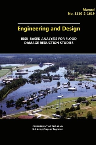 Cover of Engineering and Design - Risk-Based Analysis for Flood Damage Reduction Studies