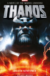 Book cover for Marvel novels - Thanos: Death Sentence