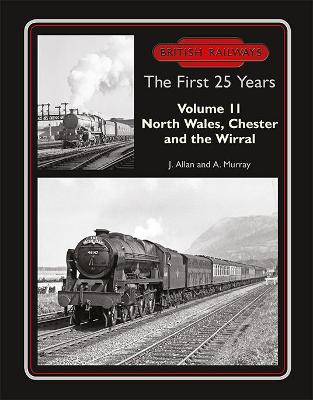 Book cover for British Railways The First 25 Years Vol 11