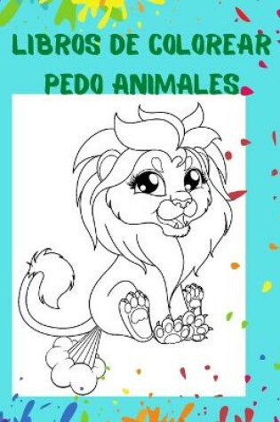 Cover of Libros de colorear pedo animales