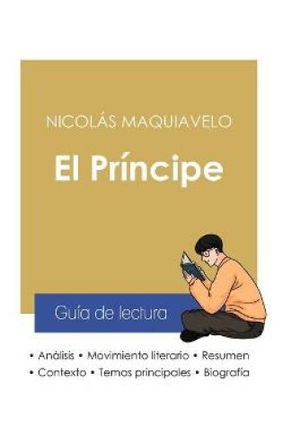 Cover of Guia de lectura El Principe de Nicolas Maquiavelo (analisis literario de referencia y resumen completo)