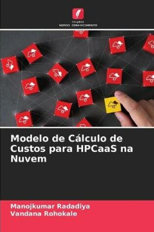 Cover of Modelo de Cálculo de Custos para HPCaaS na Nuvem