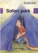 Book cover for Wellington Square Level 5 Storybook - Safari Park