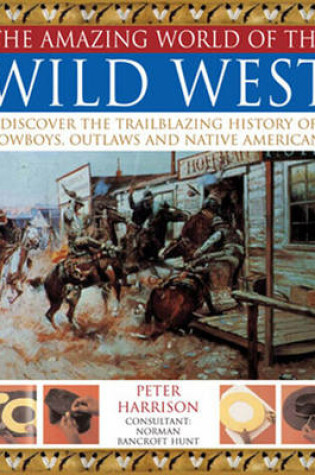 Cover of Amazing World of the Wild West