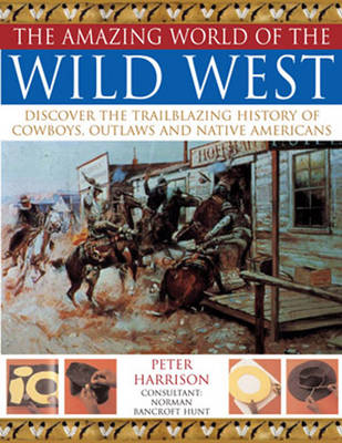 Book cover for Amazing World of the Wild West