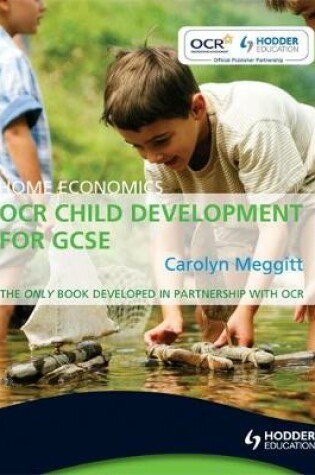 Cover of Ocr Home Economics For Gcse: Child Development