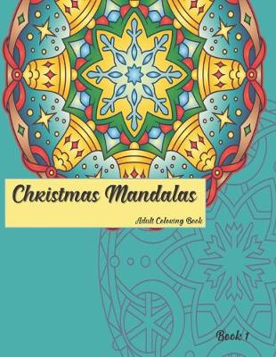 Book cover for Christmas Mandalas Book 1